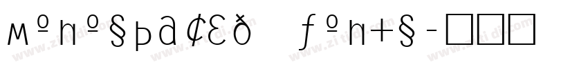 monospaced fonts字体转换